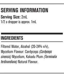 Serving information label showing 2mL serving size and ingredients including 20-24% alcohol, cordyceps sinensis mycelium, and Kakadu plum natural flavour.