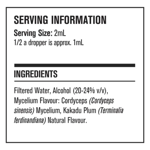 Serving information label showing 2mL serving size and ingredients including 20-24% alcohol, cordyceps sinensis mycelium, and Kakadu plum natural flavour.