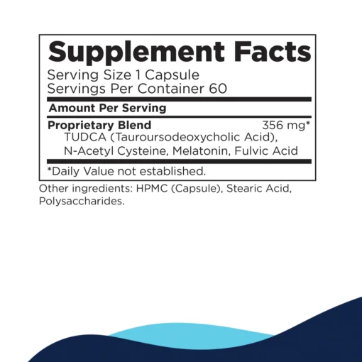 Supplement Facts label showing serving size of 1 capsule and 60 servings per container, with a proprietary blend of 356 mg containing TUDCA (Tauro ursodeoxycholic Acid), N-Acetyl Cysteine, Melatonin, and Fulvic Acid, plus other ingredients including HPMC (capsule), Stearic Acid, and Polysaccharides.