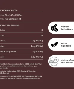 Nutrition facts for a coffee product with serving size 240 ml and 24 servings per container, listing 0 calories, 0 fat, 4 mg sodium, 0 g carbohydrates, and 0.2 g protein per serving, with ingredients including coffee, Alpha GPC, taurine, L-theanine, and DMAE, plus icons highlighting premium coffee beans, natural ingredients, and maximum freshness with nitro flushed packaging.