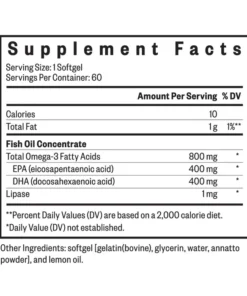 Supplement Facts label showing 1 softgel serving size with 60 servings per container, containing 10 calories and 1g total fat (1% daily value), fish oil concentrate with 800mg total omega-3 fatty acids including 400mg EPA and 400mg DHA, 1mg lipase, plus other ingredients like gelatin, glycerin, water, annatto powder, and lemon oil.