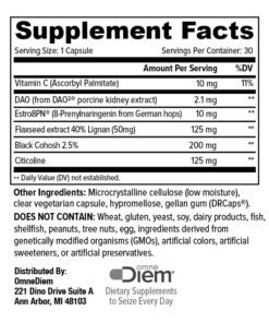 Supplement Facts label showing ingredients per capsule including Vitamin C, DAO, Estro8PN, flaxseed extract, Black Cohosh, Citicoline and other non-allergen ingredients.