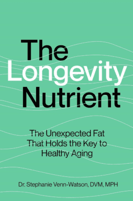 The book cover of "The Longevity Nutrient" by Dr. Stephanie Venn-Watson, featuring a green background with wavy white lines and the subtitle "The Unexpected Fat That Holds the Key to Healthy Aging."